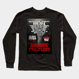 Zombie Culture Long Sleeve T-Shirt